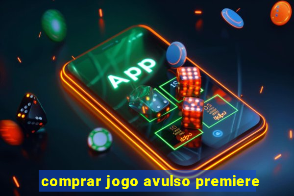 comprar jogo avulso premiere